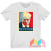 Donald Trump Revenge T shirt