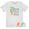 Dr Seuss Things I Will Put Up Your Ass T shirt