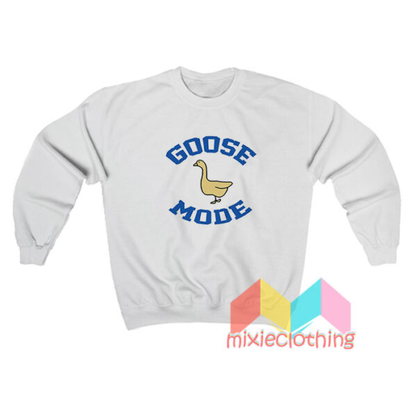 Goose Mode Duck Sweatshirt