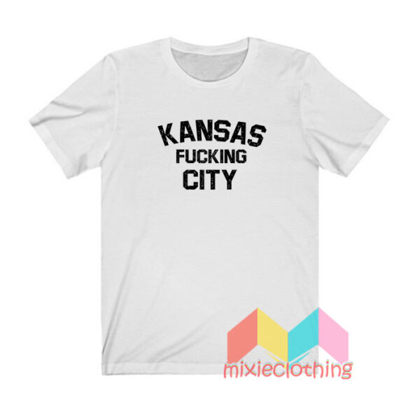 Kansas Fucking City T shirt