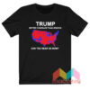 Trump Get Coverage Than Verizon T shirt