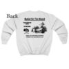 Buried On The Mound Sweatshirt