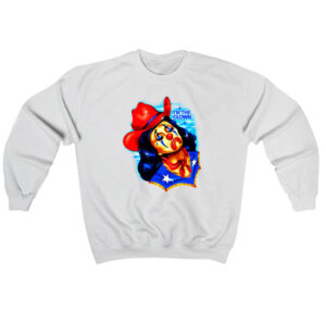 I'm The Cowgirl Clown Sweatshirt