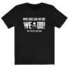 Kenny Chesney We Do No Shoes Nation T-shirt