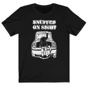 Snuffed On Sight Car T-shirt