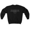 Wally Wood Never Draw Anything You Can Copy Sweatshirt