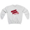 Alix Earle Miami Mama Sweatshirt