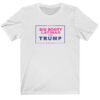 Big Booty Latinas For Trump T-shirt