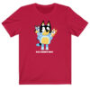 Big Daddy Man Bluey T-shirt